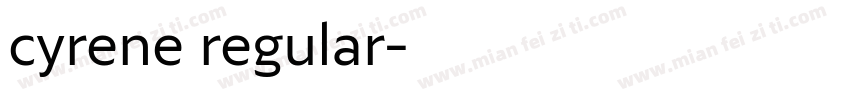 cyrene regular字体转换